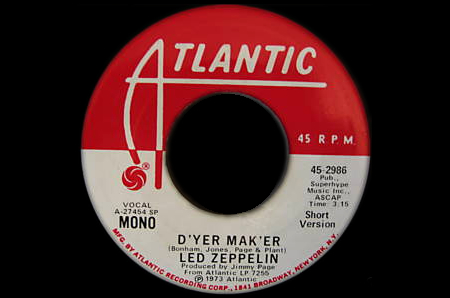 Led Zeppelin - D'yer mak'er US promo 7"