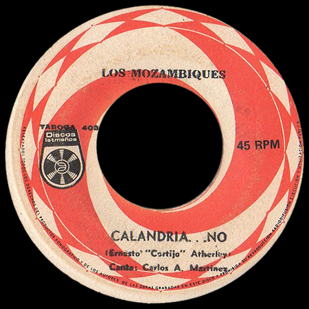Los Mozambiques - Calandria...No/Ilsa 7"